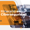 Itinerario en Ciberseguridad Proconsi Experience Plus